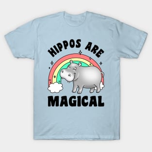 Hippos are Magical T-Shirt